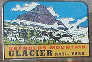 Rare Vintage Travel Decal from Glacier National Park in Montana features Reynolds Mountain